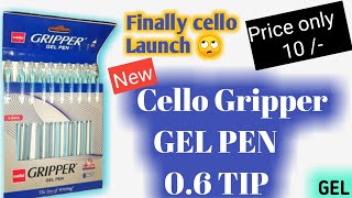 New Cello Gripper Gel pen only 10 smooth and 06 fine tip pen [upl. by Barry]