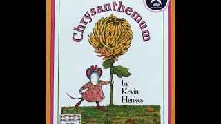 ReadAloud of Chrysanthemum by Kevin Henkes [upl. by Wartow]