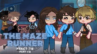 The Maze Runner reacts to future  GCRV  13  VERY RUSHED 🌀🏃 [upl. by Ahaelam]