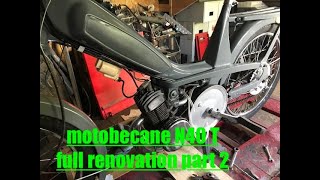 Motobecane n40t full renovation part 2 [upl. by Carnes]