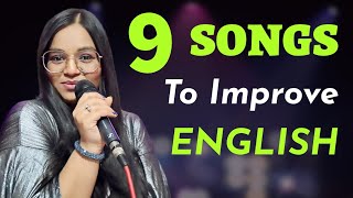 9 SONGS You must Listen to Improve Your English [upl. by Ahsram623]