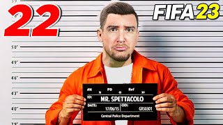 MI HANNO ARRESTATO è la FINE  FIFA 23 CARRIERA GIOCATORE 22 [upl. by Lashonda266]