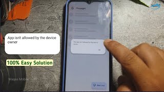 This app isnt allowed by the device owner 100 Solution by Waqas Mobile [upl. by Ailen436]