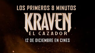 Kraven El Cazador  Primeros 8 minutos exclusivos [upl. by Notsirt]