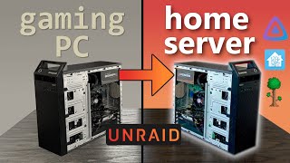 Convert an Old Gaming PC to a Home Server using Unraid  SMB Terraria Home Assistant Jellyfin [upl. by Beall]