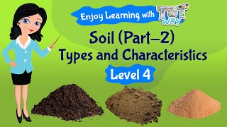 Types of Soil For Kids Science  TutWay [upl. by Wera]