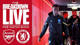 LIVE  Premier League Arsenal v Chelsea  The Breakdown Live [upl. by Namruht153]