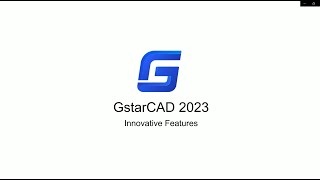 GstarCAD 2023  INNOVATIVE GSTARCAD [upl. by Kirsten]