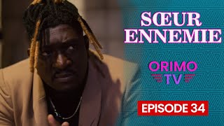 SŒUR ENNEMIE  Episode 34  Série Africaine [upl. by Eecram598]