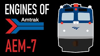 Engines of Amtrak  EMD AEM7 REMAKE [upl. by Georgia317]