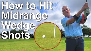 Stop Fearing Midrange Wedge Shots with This Simple Lesson [upl. by Gent]