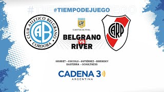 RIVER PLATE vs BELGRANO  COPA DE LA LIGA  Cuartos de Final  Cadena 3 Argentina [upl. by Nomead551]