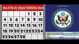 Boletín De Visas Febrero 2024  Visa Bulletin February 2024 [upl. by Gardell]