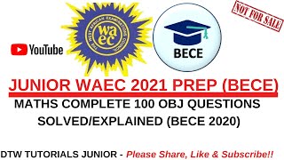 JUNIOR WAEC 2023 PREP  Maths Complete 100 Questions SolvedBECE 2020 OBJ [upl. by Neicul]