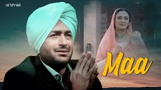 Malkit Singh  Maa Official Music Video  Revibe  Hindi Songs [upl. by Ococ]