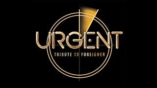 UrgentTribute to Foreigner 2024 Video Demo [upl. by Ainorev568]