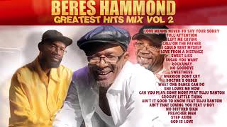 BERES HAMMOND Greatest Hits Mix VOL 2 bereshammond loversrock reggae [upl. by Akili]