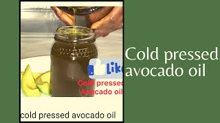 How To Make Avocado Oil  Cooking Oil [upl. by Godber]