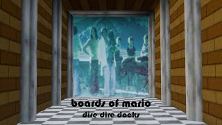 Dire Dire Docks but it’s Boards of Canada [upl. by Neeliak]