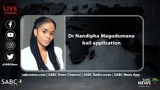 Dr Nandipha Magudumana bail application [upl. by Prisilla]