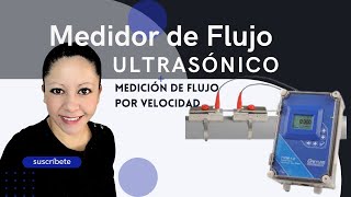 Medidor de Flujo tipo Ultrasónico [upl. by Aticnemrac719]