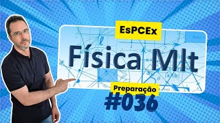 EsPCEx Preparação Aula 36 [upl. by Ahsened]