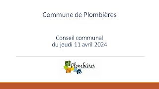 Conseil communal du 11 avril 2024 [upl. by Torray]