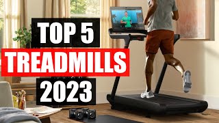 Top 5 BEST Treadmills in 2023 Watch BEFORE You Buy [upl. by Arnie]