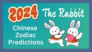 🐰Rabbit 2024 Chinese Zodiac Predictions  Chinese Horoscope [upl. by Calla848]