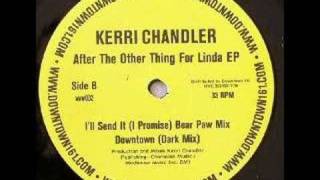 Kerri Chandler  Downtown Dark Mix [upl. by Staci]