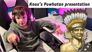 Knox’s Powhatan presentation [upl. by Assirual]