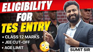 अब TES Eligibility 2023 में क्या है अलग😳 Check TES Entry Age Limit Eligibility Criteria LWS [upl. by Minton]