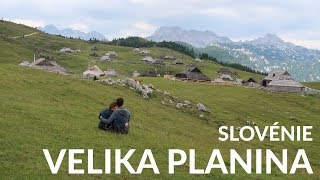 Velika Planina un alpage hors du temps dans les montagnes de la Slovénie [upl. by Letram62]