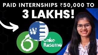 ₹50000 to 300000 STIPEND Internship opportunities 🔥Top MNCs Hiring  Tech amp NonTech Internships [upl. by Aneba]