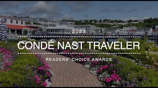 2023 Condé Nast Traveler Awards  Mackinac Island Winners [upl. by Kerr]