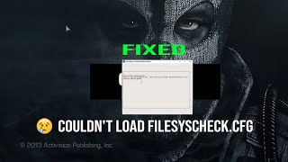 How to Fix Error during initialization quotCouldnt load filesysCheckcfgquot in COD [upl. by Denton]