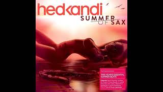 Hedkandi Summer Of Sax cd1  Hedkandi Records [upl. by Allenrac93]