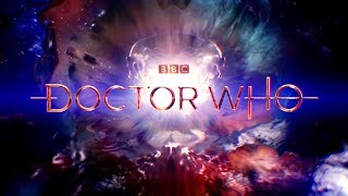 The New Doctor Who Title Sequence  Doctor Who Series 11 [upl. by Cowie708]