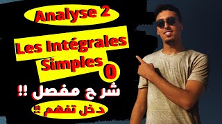 0🔥 Analyse 2  les intégrales Simples شرح مبسط 20222023 🔥 [upl. by Charil]