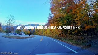 Autumn drive through New Hampshire 4K [upl. by Beard]