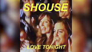 Shouse  Love Tonight Pete Summers La Boheme Edit [upl. by Lamraj561]