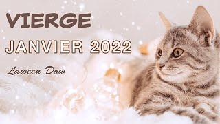 VIERGE JANVIER 2022  Le temps du bonheur Prendre le pouvoir balayez le négatif vivre pleinement [upl. by Kevina]