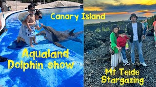 Canary Island Dolphin show at Aqualand amp Mount Teide stargazing [upl. by Gyatt]