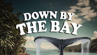 DOWN BY THE BAY  Nursery Rhyme [upl. by Adlig]