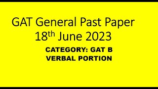 Verbal Questions of NTS GAT General Past paper held on 18th June 2023 [upl. by Yroj917]