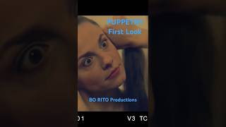 Short Clip 1 of PUPPETRY  Official First Look  BO RITO Productions [upl. by Chane800]