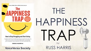 AUDIOBOOK THE HAPPINESS TRAP by DrRUSS HARRIS [upl. by Lorilyn]