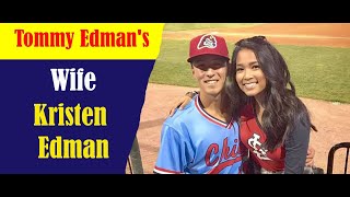 Tommy Edmans Wife Kristen Edman [upl. by Teemus]