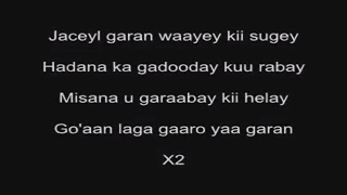 NAJIIB ALFA 2017 GO AAN LAGA GAARO LYRICS [upl. by Addiego]