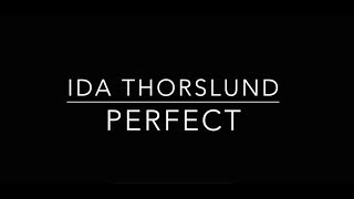 Ida Thorslund  quotPerfectquot cover [upl. by Nivag]